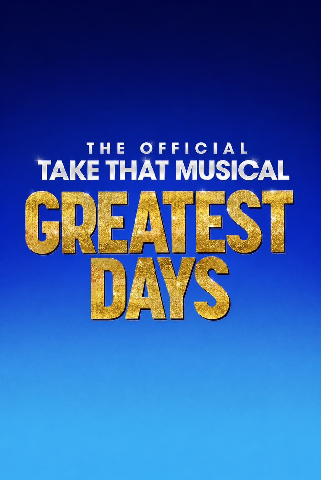 Greatest Days 2023 UK Tour artwork — gold lettering on electric blue